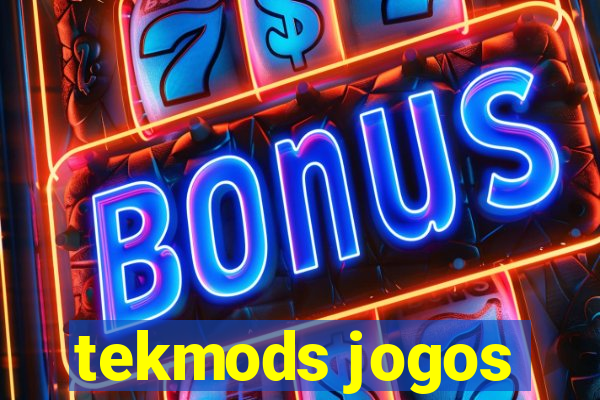 tekmods jogos